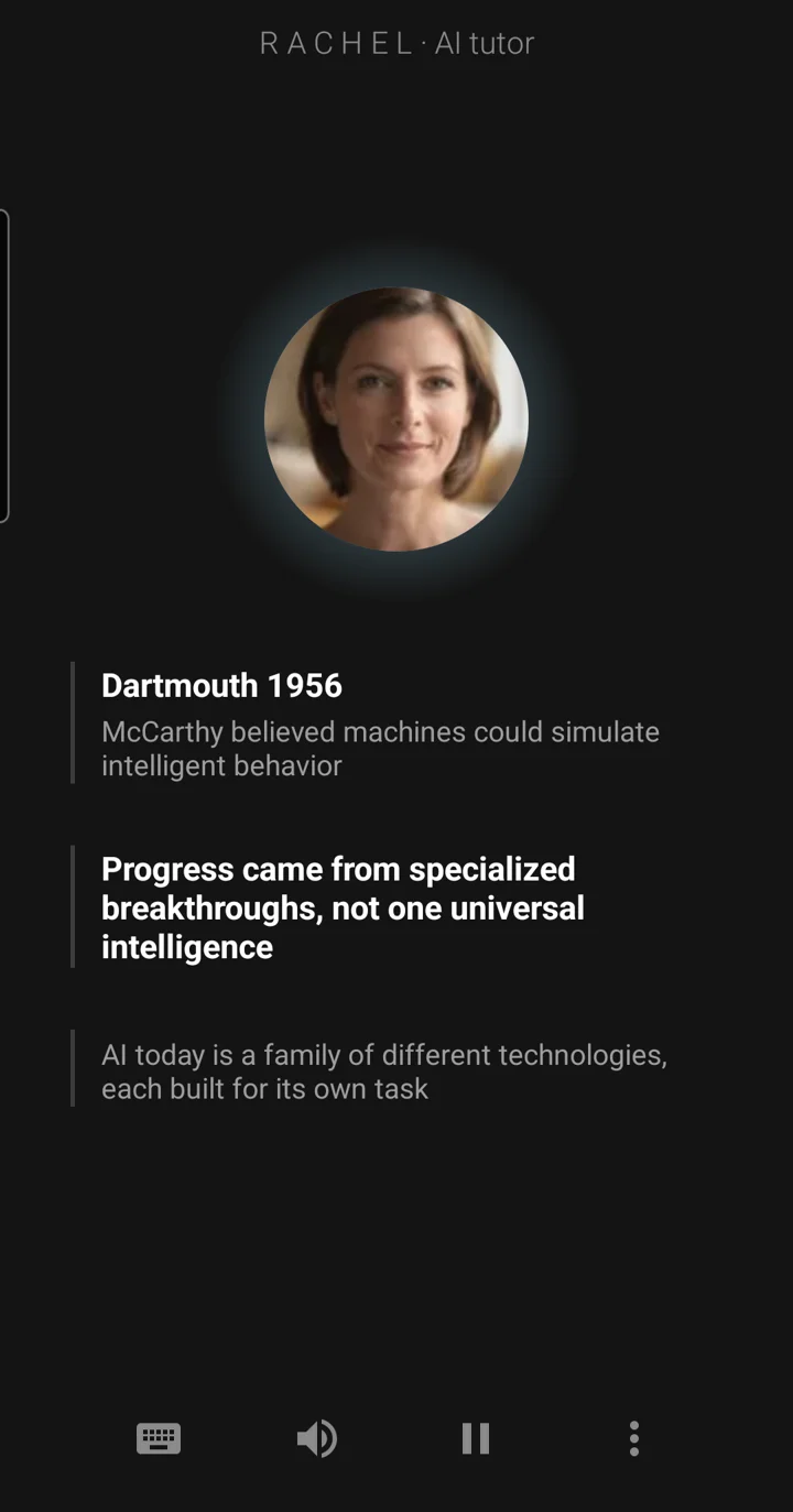 The Epivo app during an artificial intelligence lesson: the tutor Rachel's face, and a board note reading: Dartmouth 1956, McCarthy believed machines could simulate intelligent behavior